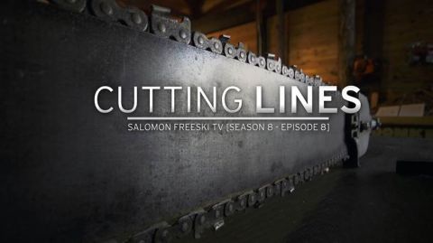 Cutting Lines - Salomon Freeski TV Season 8 