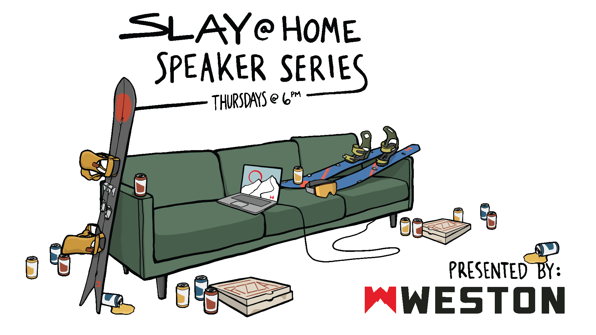 The Slay at Home Speaker Series